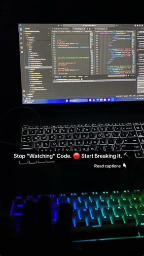 Stop "Watching" Code. 🛑Start Breaking It. 🔨 #developer #backend