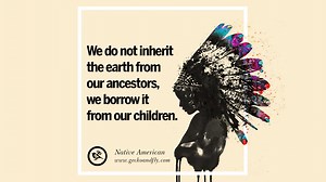 32 Beautiful Quotes About Saving Mother Nature And Earth