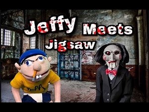 JEFFY MEETS JIGSAW!!!!!!
