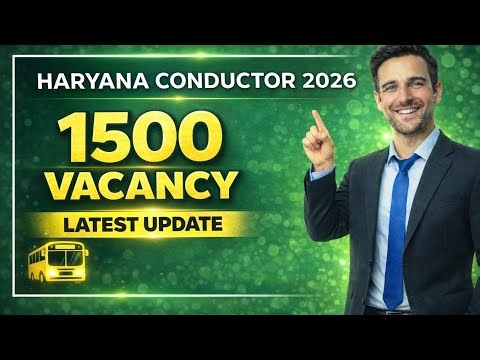 Haryana Conductor Vacancy 2026 | Notification Update | Safe Score & Expected Cut Off