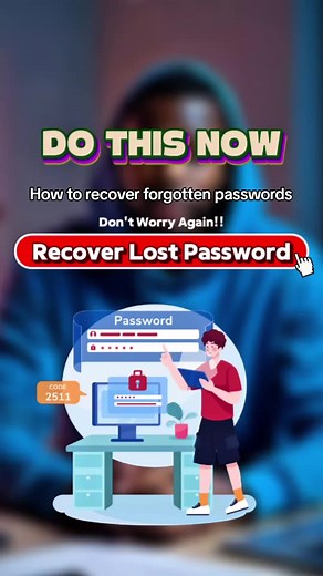 How to Easily Recover Forgotten Passwords