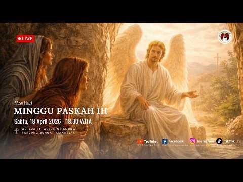 EASTER SUNDAY MASS, SUNDAY, APRIL 19, 2026, 5:00 PM WITA - TANJUNG BUNGA PARISH - THURSDAY