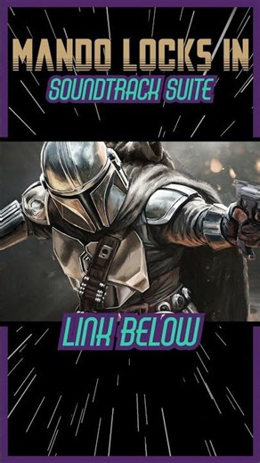 Mandalorian and Grogu - a curated #soundtrack experience