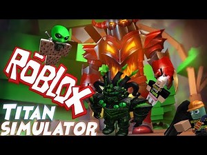 The FGN Crew Plays: ROBLOX Titan Simulator "Get Stomped"