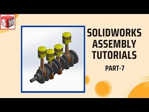 SOLIDWORKS Assembly Tutorials Part-7 | Engine Assembly with Part Designs #solidworks