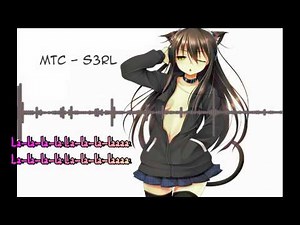 MTC - S3RL + Lyrics