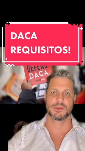 Understanding DACA Requirements in the United States