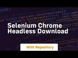selenium chrome headless download