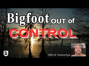Bigfoot Out of Control