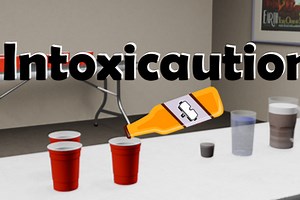 Intoxicaution VR