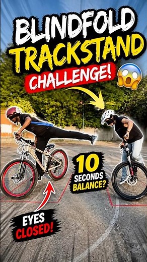 How Long Can I Trackstand Blind? #challenge #mtb #test