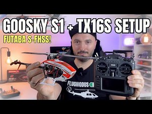 TX16S Setup for the Goosky Legend S1 - Complete tutorial with S-FHSS and frequency fine-tuning!