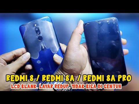 Mengatasi redmi 8/8A/8A Pro Layar Gelap Dan Tidak Bisa Sentuh
