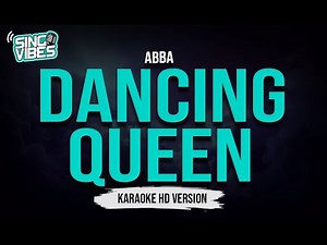 Dancing Queen - Abba (Karaoke HD Version)