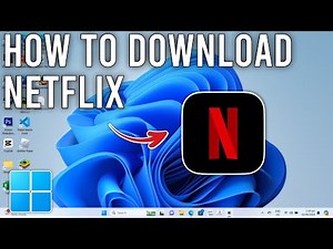 How to Download Netflix on PC or Laptop - Tutorial (2024)