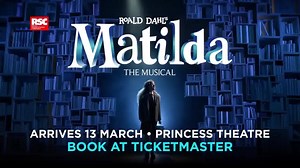 Matilda the Musical arrives at the Princess Theatre next week! Book now at Ticketmaster. | Matilda The Musical