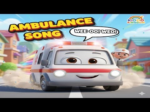 Ambulance Song | Wee-Woo! Helping Heroes for Kids 🚑 | KIDOO KINGDOM