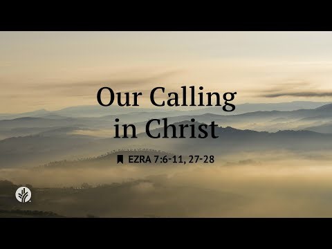Our Calling in Christ | Audio Reading | Our Daily Bread Devotional | September 4, 2025