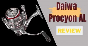 Most Durable Spinning Reel: New Daiwa Procyon AL Review