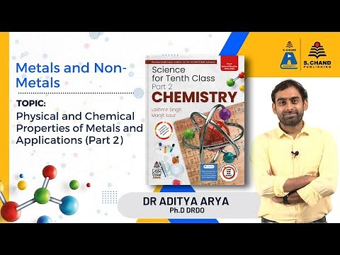 Class 10 | Chemistry | Physical & Chemical Properties of Metals &Applications(Part2)|S Chand Academy