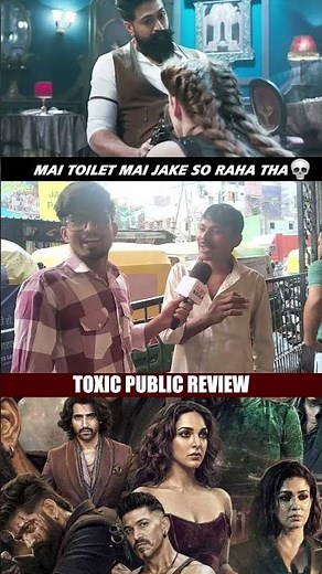 Toxic public review | rocking star YASH | crazy 🔥 | toxic movie review #shorts