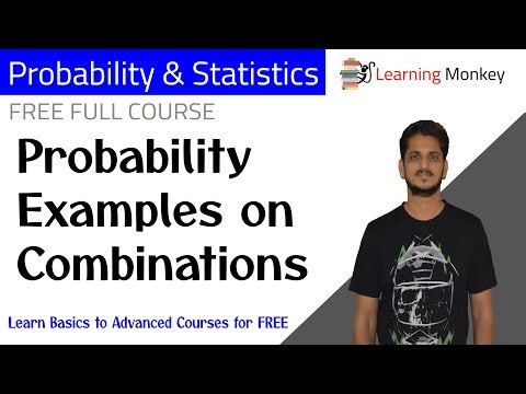 Probability Examples on Combinations || Lesson 30 || Probability & Statistics || Learning Monkey ||