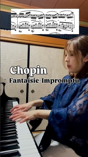 【走馬灯のように駆け巡る音】Chopin：Fantaisie-Impromptu Op.66｜ショパン：幻想即興曲 #piano #pianomusic #chopin #ショパン #クラシック音楽