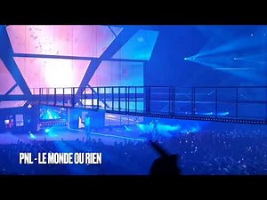 PNL - LE MONDE OU RIEN (CONCERT LIVE PNL PARIS BERCY 27/05/2022) !