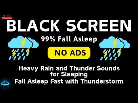 🔴 Heavy Rain and Thunder Sounds for Sleeping - Black Screen | Fall Asleep Fast with Thunderstorm