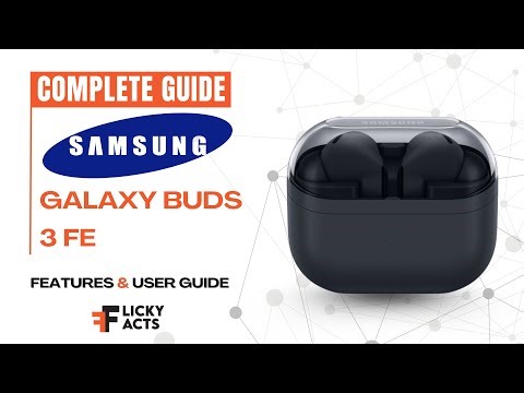 How to Use: Galaxy Buds 3 FE | Setup Guide & Hidden Features