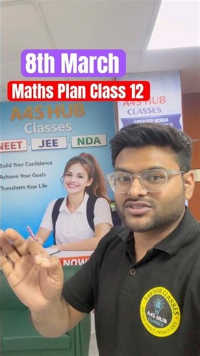 8th March Plan for Class 12 Maths