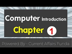 Introduction to computer - chapter 1 (PO,Clerk,SBI,IBPS,Railway,SSC,AAO and all Govt exams )