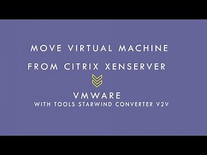 Move Virtual Machine From Citrix Xenserver to VMware Used Star Wind Converter V2V.