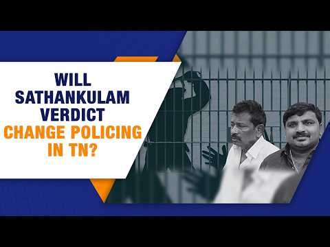 Sathankulam Case Explained: Why Court Gave Death Penalty to 9 Policemen |News9