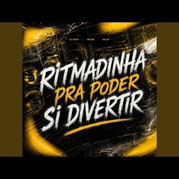 Ritmadinha pra Poder si Divertir