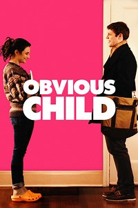 Obvious Child - Alchetron, The Free Social Encyclopedia