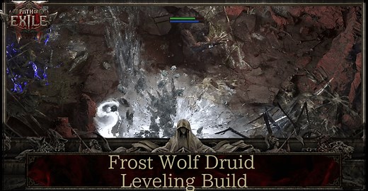 PoE 2 0.4 Druid Leveling Build - Frost Wolf | Path of Exile 2｜Game8