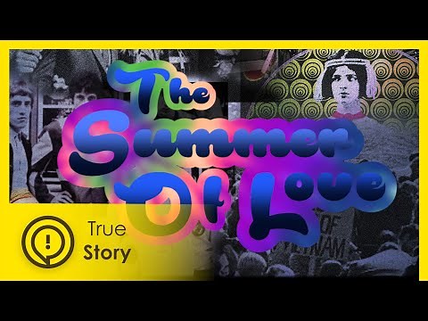 1967 THE SUMMER OF LOVE - True Story Documentary Channel