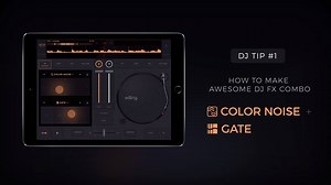 Gift of the day: discover the awesome DJ FX Combo you can do on edjing Mix, using the Color Noise and the Gate! | edjing
