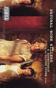 Various - Natural Born Killers (A Soundtrack For An Oliver Stone Film)