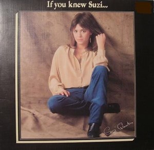 Suzi Quatro - If You Knew Suzi...