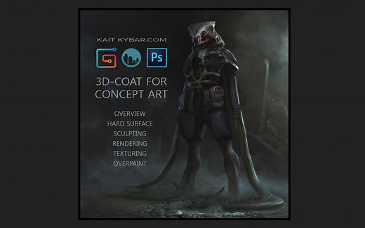 【3Dcoat】3D-Coat抽象科幻生物场景制作训练教程(中英双字)