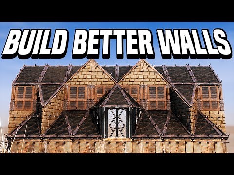 BUILD BETTER WALLS! - Conan Exiles Building Tips