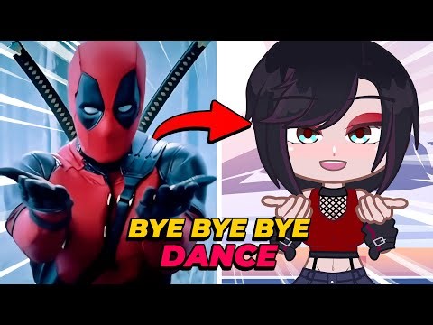 🔥Dancing Bye Bye Bye Deadpool but in GACHA (Versión 2)🔥| ANIMATION | 4K | (Deadpool & Wolverine)