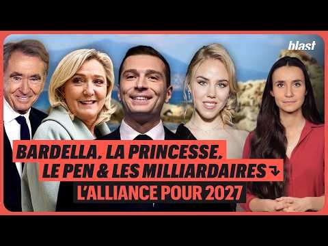 BARDELLA, THE PRINCESS, LE PEN AND THE BILLIONAIRES: THE ALLIANCE FOR 2027