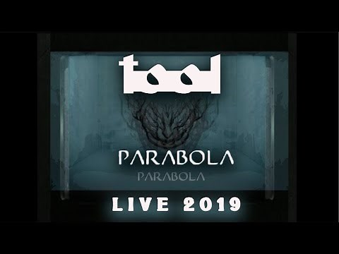 TOOL Parabol & Parabola live 2019