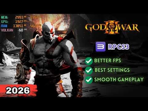 God of War 3 RPCS3 Best Settings for Smooth Gameplay | 2026