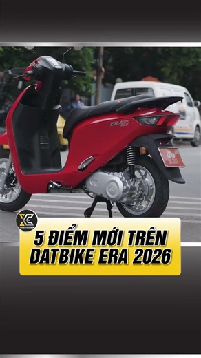 Đừng mua Datbike Era 2026 nếu chưa biết 5 điều này #Datbike #xemxe #review