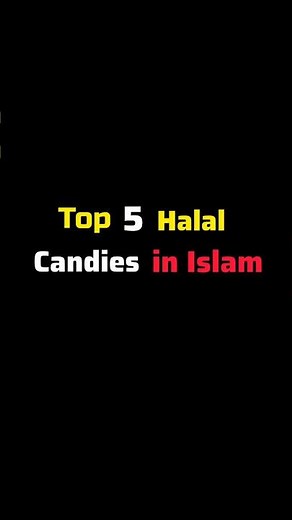 5 Halal Candies in Islam🍬✅ | Every Muslim Should Know! #islamicshorts #halal #candies #islam #shorts