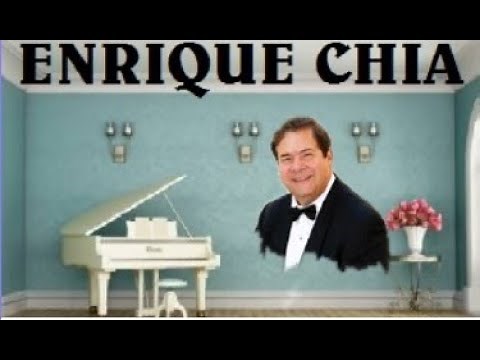 ENRIQUE CHIA - RECOPILACION DE LAS MEJORES CANCIONES